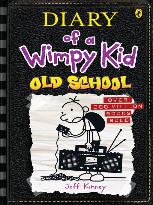 Title details for Old School by Jeff Kinney - Wait list